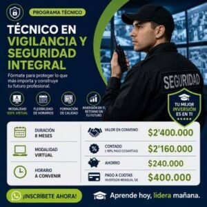 Técnico en Vigilancia y Seguridad Integral